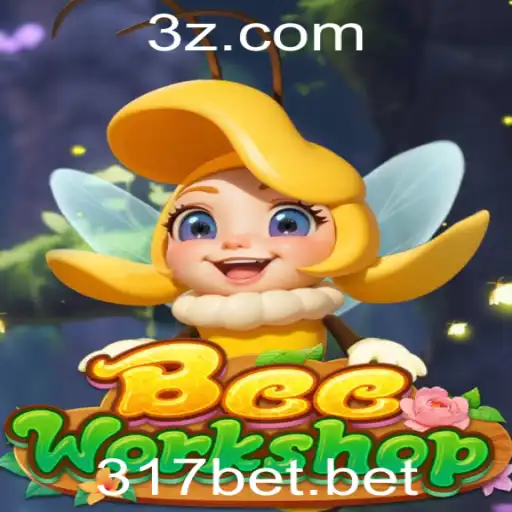 317bet - Descubra o Mundo de Emoções e Estratégia em BeeWorkshop