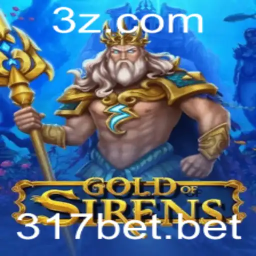 317bet - GoldofSirens: Explorando o Universo do Jogo com 317bet