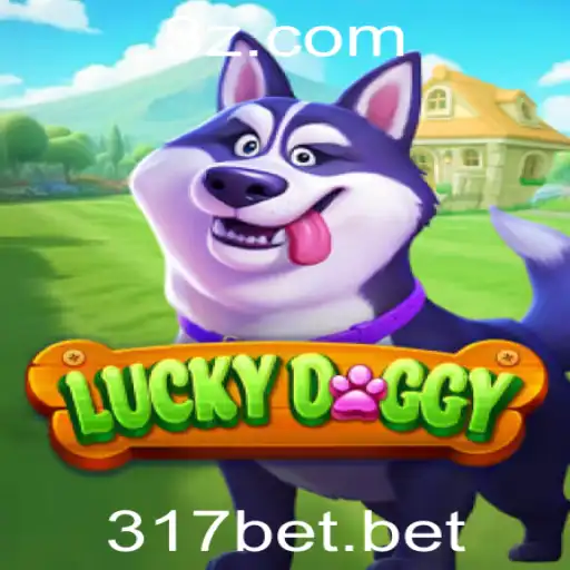 317bet - Descubra o Empolgante Mundo de LuckyDoggy: Um Mergulho no Jogo da Moda Associado ao 317bet