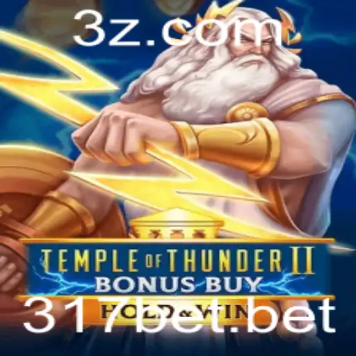 317bet - Desvendando Temple of Thunder II Bonus Buy: Uma Aventura Mística para Apostadores